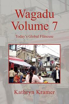 Paperback Wagadu Volume 7: Today's Global Flaneuse Book