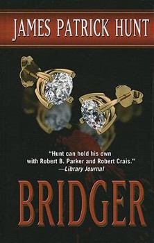 Bridger - Book #1 of the Dan Bridger