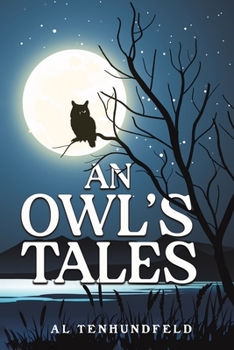 Paperback An Owl's Tales Book