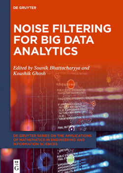 Hardcover Noise Filtering for Big Data Analytics Book