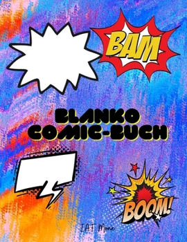 Blanko-Comic-Buch: WOW Blanko-Comic-Buch - Erstellen Sie Ihre eigenen Comics - Ideal für Kinder und Erwachsene - Vielzahl von Vorlagen - Notizbuch 2-9 ... Sie Ihre eigenen Cartoons