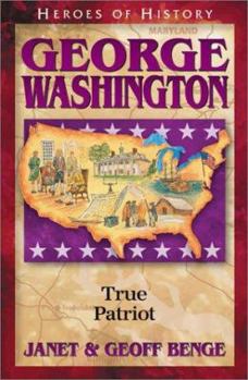 Paperback George Washington: True Patriot Book