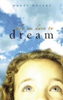 Paperback Why We Dare to Dream Book