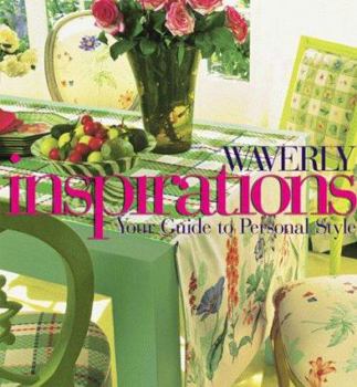 Hardcover Waverly Inspirations: Your Guide to Personal Style Book