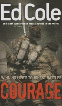 Paperback Courage: Winning Life's Toughest Battles Book