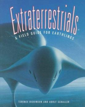 Paperback Extraterrestrials: A Field Guide for Earthlings Book