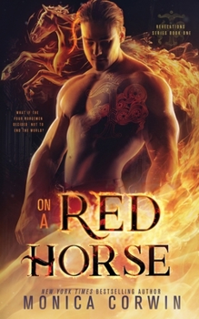 On a Red Horse - Book #1 of the Revelations