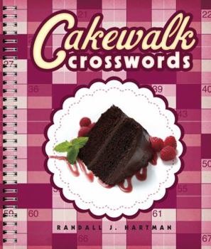 Cakewalk Crosswords: 72 Relaxing Puzzles