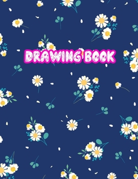 Drawing Book: Large Sketch Notebook for Drawing, Doodling or Sketching: 110 Pages, 8.5" x 11" Sketchbook ( Blank Paper Draw and Write Journal ) - Cover Design 099243