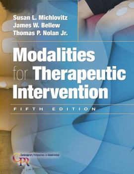Hardcover Michlovitz's Modalities for Therapeutic Intervention Book