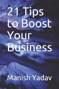 Paperback 21 Tips to Boost Your Business Book