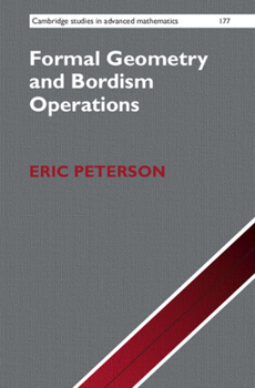 Hardcover Formal Geometry and Bordism Operations Book