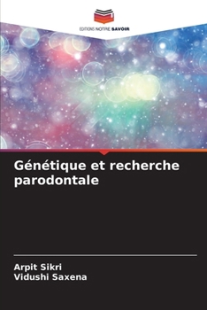 Paperback Génétique et recherche parodontale [French] Book