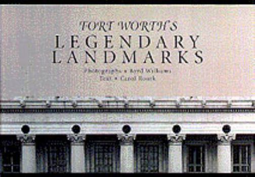 Hardcover Fort Worth's Legendary Landmarks Book