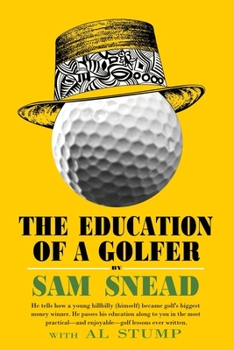 Paperback The Education of a Golfer Book