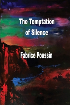 Paperback The Temptation of Silence Book