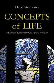 Paperback Concepts Of Life: A Biblical Reality Into God's Plans For Man Book