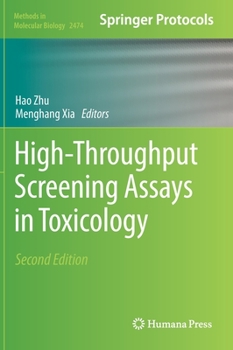 Hardcover High-Throughput Screening Assays in Toxicology Book