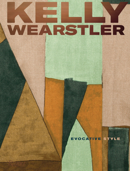 Hardcover Kelly Wearstler: Evocative Style: Evocative Style Book