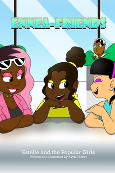Paperback EnneaFriends: Estelle and the Popular Girls Book