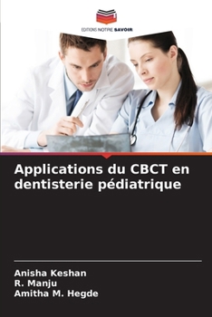 Paperback Applications du CBCT en dentisterie pédiatrique [French] Book