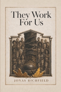 Paperback They Work For Us Book