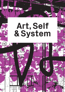 Paperback Art, Self & System Book
