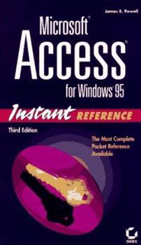 Paperback Microsoft Access for Windows 95: Instant Reference (SYBEX INSTANT REFERENCE SERIES) Book