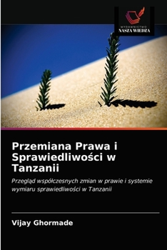 Paperback Przemiana Prawa i Sprawiedliwo&#347;ci w Tanzanii [Polish] Book