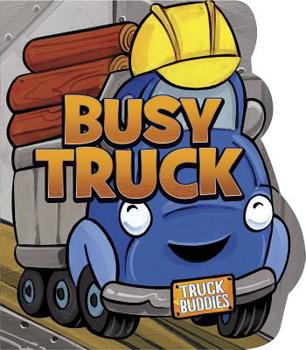 Board book Busy Truck Book