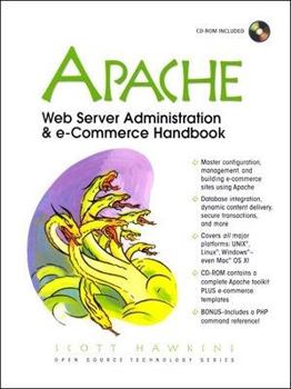 Paperback Apache Web Server Administration and E-Commerce Handbook [With CDROM] Book