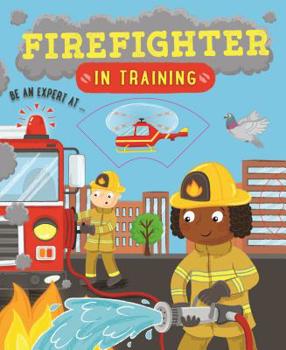 Paperback Firefighter in Training Book