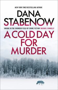 A Cold Day For Murder - Book #1 of the Kate Shugak