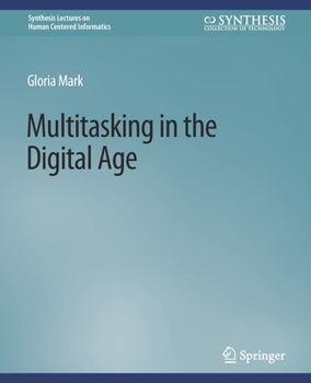 Paperback Multitasking in the Digital Age Book