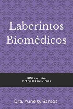 Paperback Laberintos Biomédicos [Spanish] Book