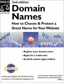 Paperback Domain Names: How to Choose & Protect a Great Name for Your Website Book