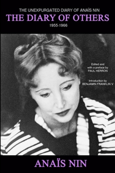 Paperback The Diary of Others: The Unexpurgated Diary of Anaïs Nin, 1955-1966 Book