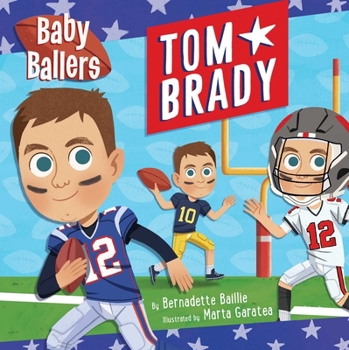 Board book Baby Ballers: Tom Brady Book