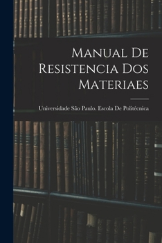 Paperback Manual De Resistencia Dos Materiaes [Portuguese] Book