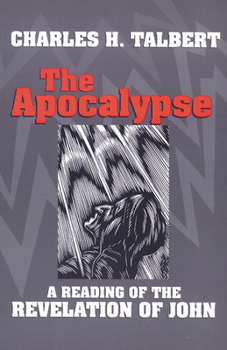 Paperback The Apocalypse: A Reading of the Revelation of John Book