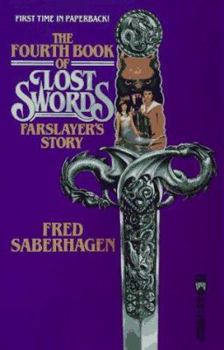 Mass Market Paperback The Fourth Book of Lost Swords: Farslayer's Story Book