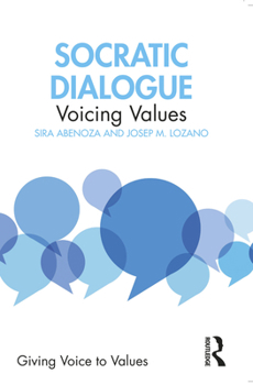 Paperback Socratic Dialogue: Voicing Values Book
