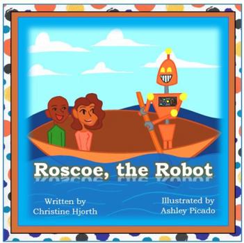 Paperback Roscoe, the Robot Book