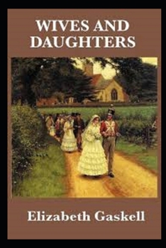 Paperback Wives and Daughters Illustrated Book