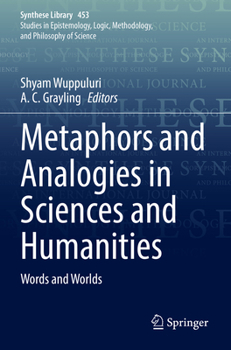 Paperback Metaphors and Analogies in Sciences and Humanities: Words and Worlds Book