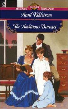 The Ambitious Baronet (Signet Regency Romance) - Book #1 of the Magic Locket