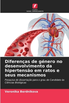 Paperback Diferenças de género no desenvolvimento da hipertensão em ratos e seus mecanismos [Portuguese] Book