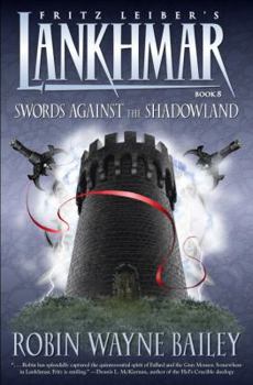Paperback Lankhmar Volume 8: Swords Against the Shadowland Book