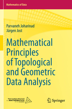 Paperback Mathematical Principles of Topological and Geometric Data Analysis Book