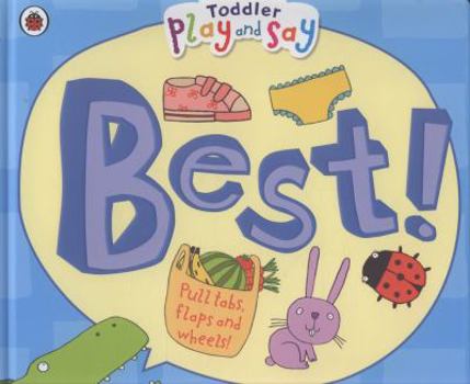 Board book Toddler Play and Say Best! Book